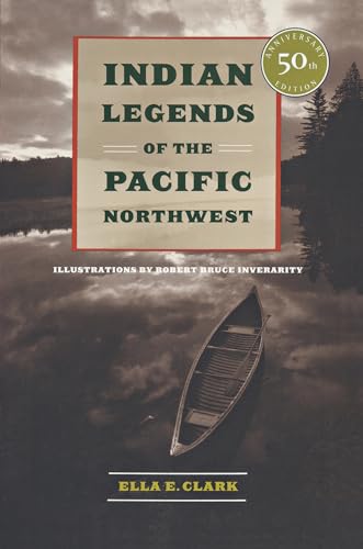 Beispielbild fr Indian Legends of the Pacific Northwest zum Verkauf von Better World Books