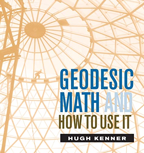 Stock image for Geodesic Math and How to Use It for sale by BooksRun