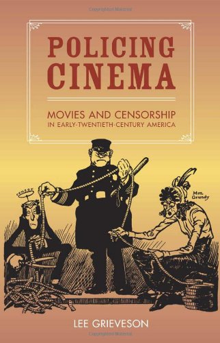 Stock image for Policing Cinema: Movies and Censorship in Early-Twentieth-Century America for sale by Bookmarc's
