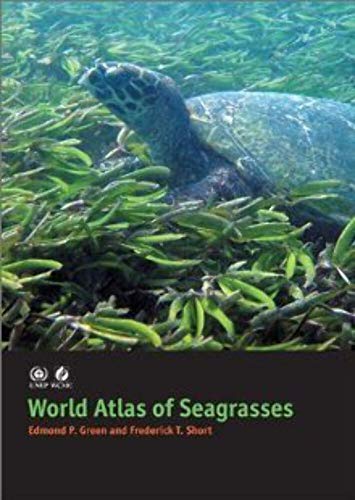 9780520240476: World Atlas of Seagrasses