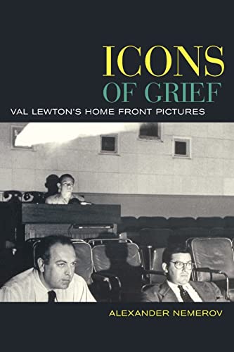 Stock image for Icons of Grief - Val Lewton's Home Front Pictures for sale by PBShop.store US