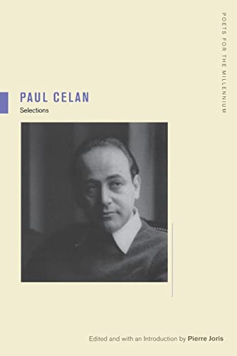 9780520241688: Paul Celan: Selections: 3 (Poets for the Millennium)
