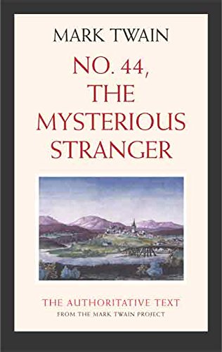 9780520242067: No. 44, The Mysterious Stranger (Mark Twain Library)