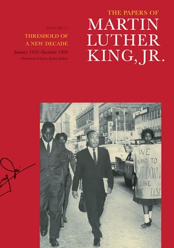 Stock image for The Papers of Martin Luther King, Jr., Volume V: Threshold of a New Decade, January 1959-December 1960 Volume 5 for sale by ThriftBooks-Atlanta