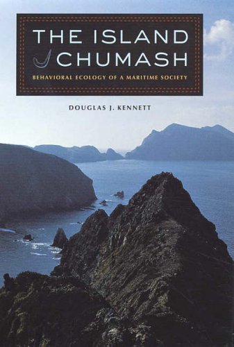 9780520243026: The Island Chumash: Behavioral Ecology of a Maritime Society