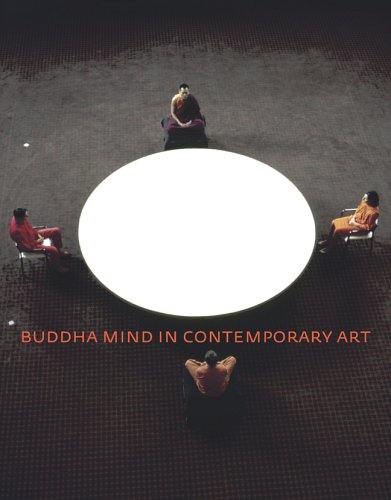 9780520243460: Buddha Mind in Contemporary Art
