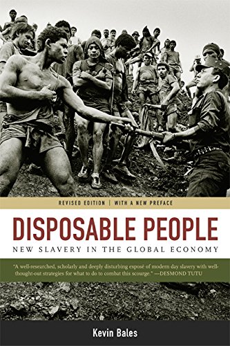 Stock image for Disposable People: New Slavery in the Global Economy for sale by Brit Books
