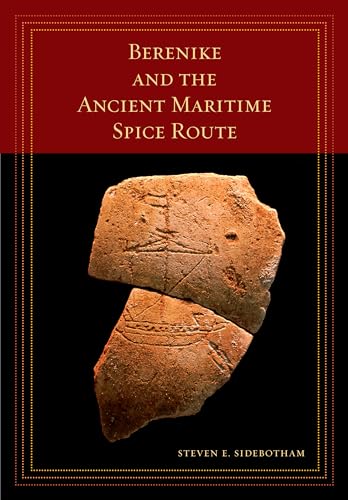 9780520244306: Berenike and the Ancient Maritime Spice Route: 18