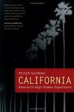 Imagen de archivo de California: America's High-Stakes Experiment a la venta por ThriftBooks-Dallas