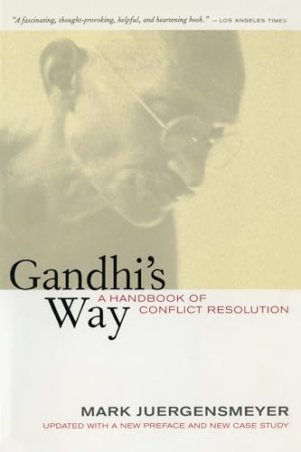 Beispielbild fr Gandhi's Way: A Handbook of Conflict Resolution zum Verkauf von ZBK Books