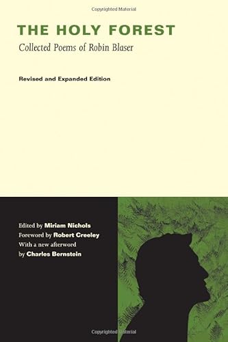 9780520245938: The Holy Forest: Collected Poems of Robin Blaser