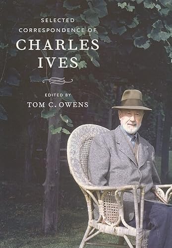 Imagen de archivo de Selected Correspondence of Charles Ives a la venta por Blackwell's