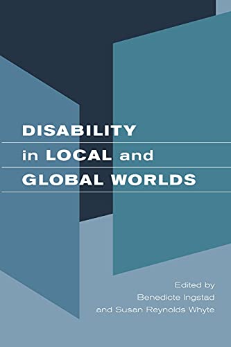 Disability in Local and Global Worlds