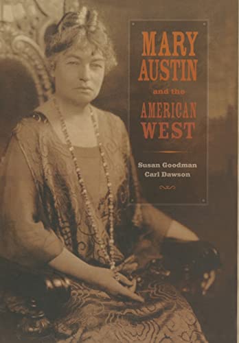 Beispielbild fr Mary Austin and the American West zum Verkauf von Better World Books