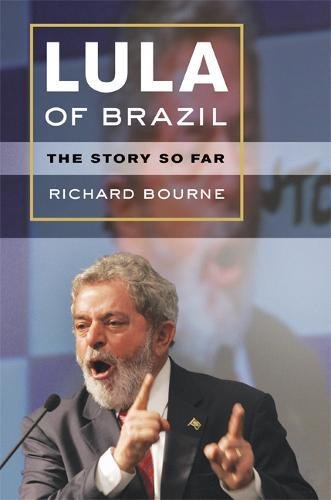 Stock image for Lula of Brazil : The Story So Far for sale by Better World Books