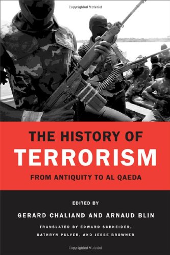 Beispielbild fr The History of Terrorism : From Antiquity to Al Qaeda zum Verkauf von Better World Books