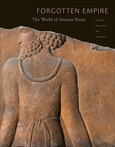 9780520247314: Forgotten Empire: The World of Ancient Persia