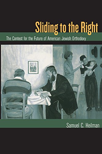 Stock image for Sliding to the Right: The Contest for the Future of American Jewish Orthodoxy for sale by Goodwill Books