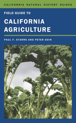 9780520247642: Field Guide to California Agriculture: 98 (California Natural History Guides)