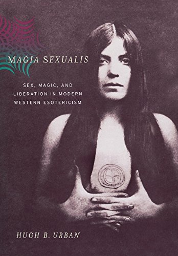 Beispielbild fr Magia Sexualis: Sex, Magic, and Liberation in Modern Western Esotericism zum Verkauf von WorldofBooks