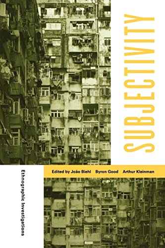 Beispielbild fr Subjectivity: Ethnographic Investigations (Volume 7) (Ethnographic Studies in Subjectivity) zum Verkauf von Zoom Books Company