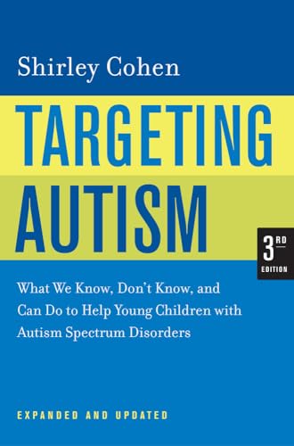 Imagen de archivo de Targeting Autism: What We Know, Don't Know, and Can Do to Help Young Children with Autism Spectrum Disorders a la venta por SecondSale