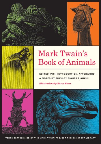 Imagen de archivo de Mark Twains Book of Animals (Jumping Frogs: Undiscovered, Rediscovered, and Celebrated Writings of Mark Twain) a la venta por Jenson Books Inc