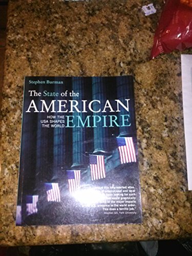 Beispielbild fr The State of the American Empire: How the USA Shapes the World zum Verkauf von Wonder Book