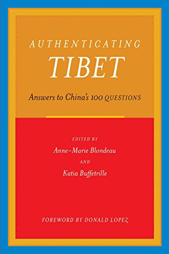 Stock image for Authenticating Tibet: Answers to China's 100 Questions for sale by ThriftBooks-Dallas