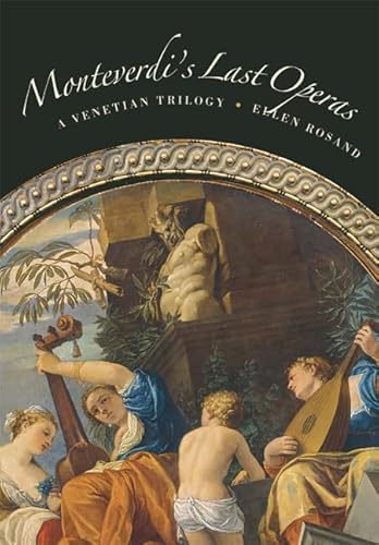 Beispielbild fr Monteverdi's Last Operas: a Venetian Trilogy zum Verkauf von Better World Books