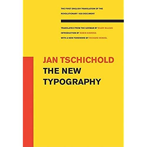 Imagen de archivo de The New Typography (Weimar and Now: German Cultural Criticism (Paperback)) a la venta por BooksRun