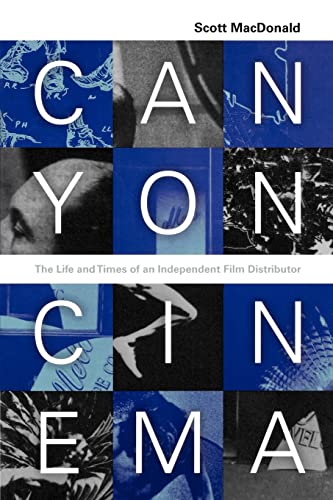 Beispielbild fr Canyon Cinema: The Life & Times of an Independent Film Distributor. zum Verkauf von Powell's Bookstores Chicago, ABAA