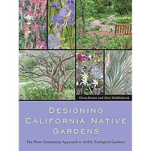 Beispielbild fr Designing California Native Gardens zum Verkauf von Blackwell's