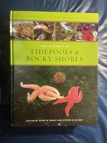 Stock image for Encyclopedia of Tidepools and Rocky Shores (Volume 1) (Encyclopedias of the Natural World) for sale by HPB-Red