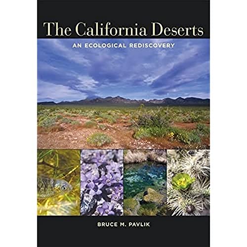 Stock image for The California Deserts for sale by Blackwell's