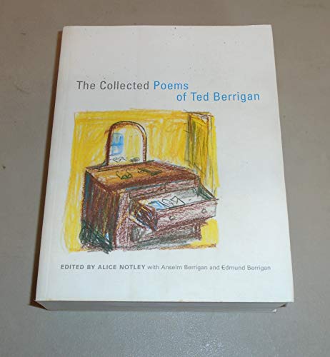 Beispielbild fr The Collected Poems of Ted Berrigan zum Verkauf von Irish Booksellers