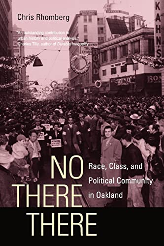 Beispielbild f�r No There There: Race, Class, and Political Community in Oakland zum Verkauf von Books From California