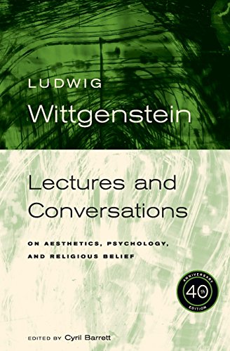 9780520251816: Wittgenstein – Lectures and Conversations on Aesthetics, Psychology and Religious Belief 40th Anniversary Edition