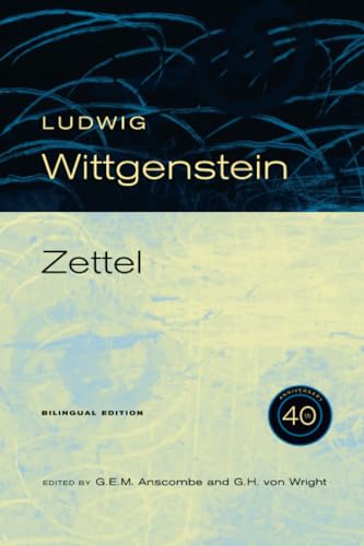 Zettel, 40th Anniversary Edition (9780520252448) by Wittgenstein, Ludwig