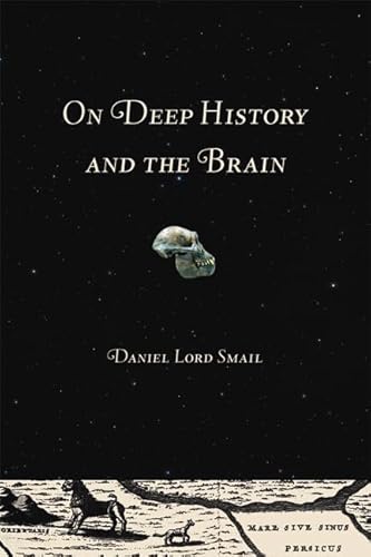 Stock image for On Deep History and the Brain for sale by SecondSale