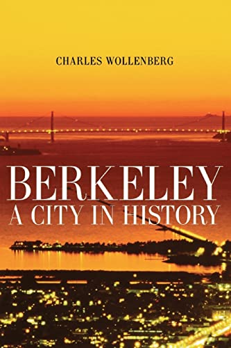 Stock image for Berkeley: A City in History for sale by HPB-Red