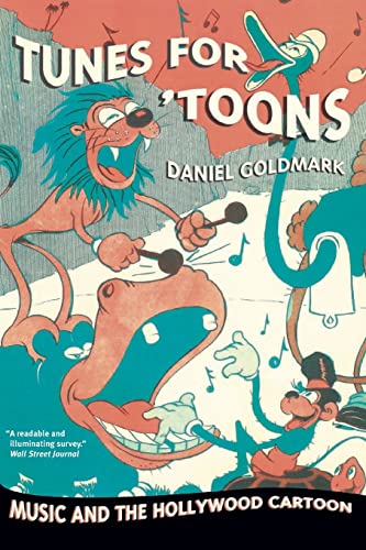 Beispielbild fr Tunes for 'Toons: Music and the Hollywood Cartoon zum Verkauf von WorldofBooks