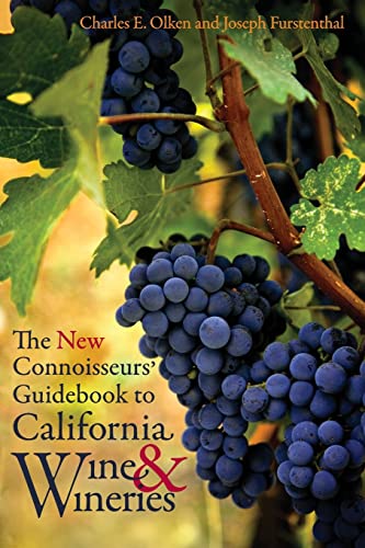 Beispielbild fr The New Connoisseurs' Guidebook to California Wine and Wineries zum Verkauf von Better World Books