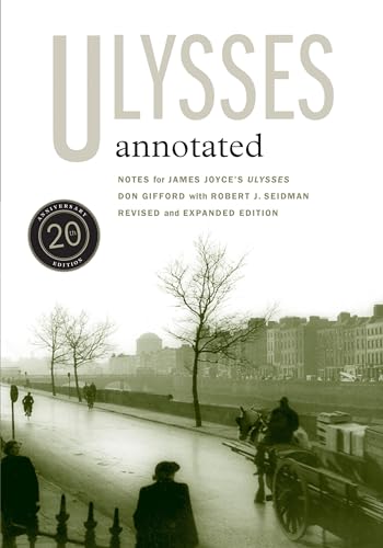 9780520253971: Ulysses Annotated: Revised and Expanded Edition