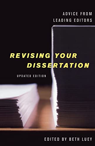 Imagen de archivo de Revising Your Dissertation: Advice from Leading Editors a la venta por KuleliBooks