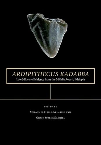 Stock image for Ardipithecus kadabba: Late Miocene Evidence from the Middle Awash, Ethiopia (The Middle Awash Series) for sale by HPB-Red