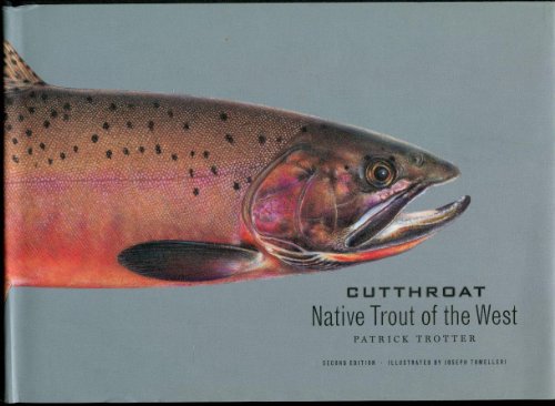 Stock image for Cutthroat: Native Trout of the West for sale by Books Unplugged