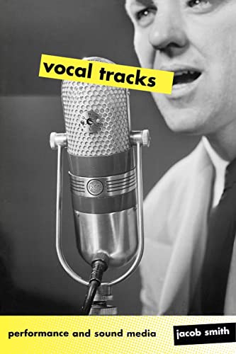 Stock image for Vocal Tracks: Performance and Sound Media for sale by SecondSale