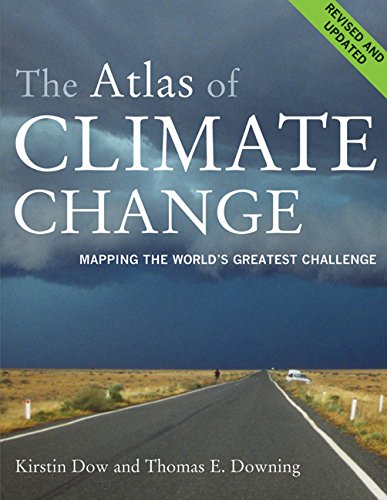 Beispielbild fr The Atlas of Climate Change : Mapping the World's Greatest Challenge zum Verkauf von Better World Books