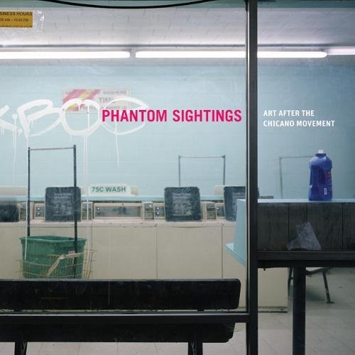 Stock image for Phantom Sightings: Art after the Chicano Movement for sale by KuleliBooks